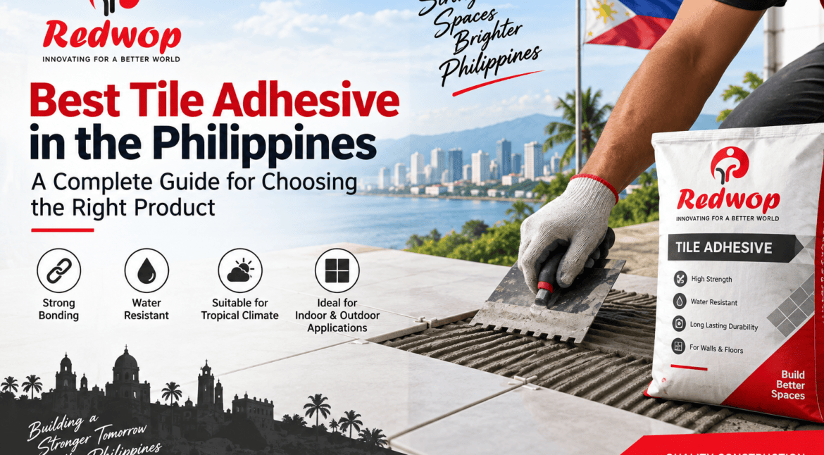 Best Tile Adhesive in the Philippines