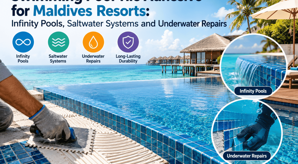 Swimming Pool Tile Adhesive